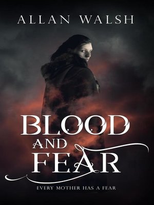 cover image of Blood and Fear